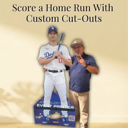 Life size custom adult photo cutout standee printed in Oxnard California