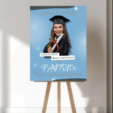 Personalized graduation welcome sign displayed on easel with senior photo and class year