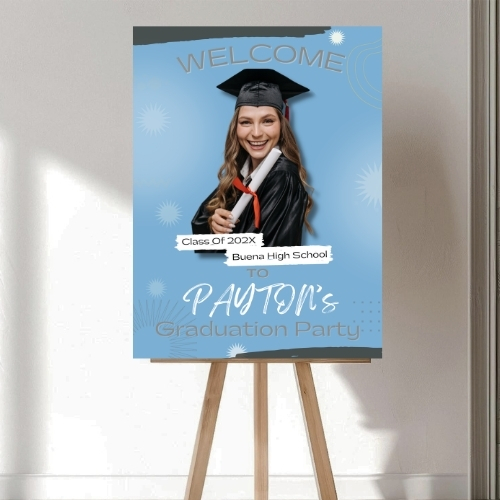 Graduation Welcome Sign – Oxnard Personalized graduation welcome sign displayed on easel with senior photo and class year