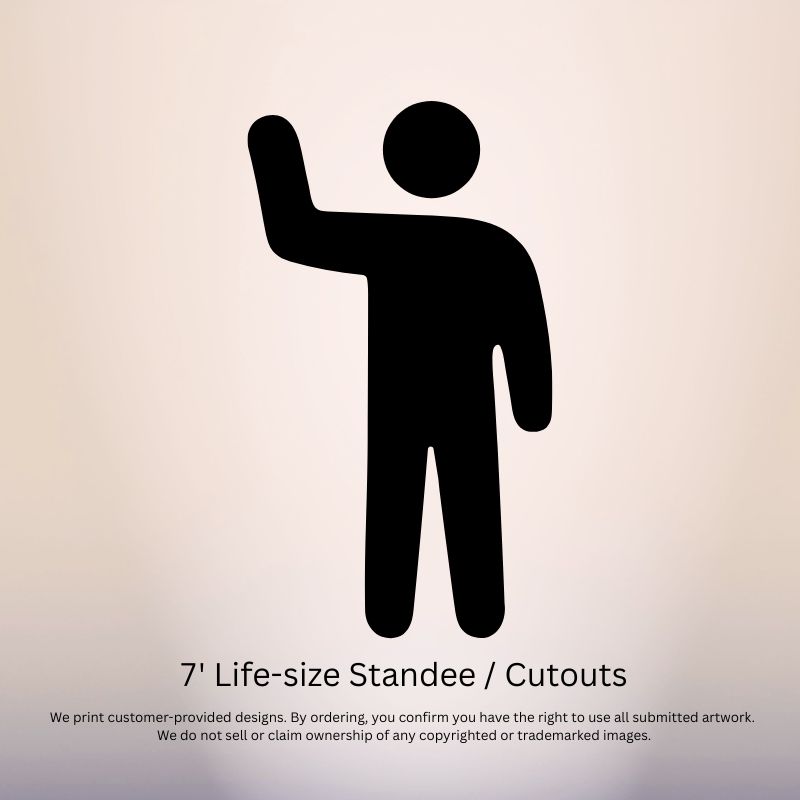 7ft Life Size Standee Large Custom Cutout 7ft life size standee large custom cutout backdrop event Oxnard Ventura