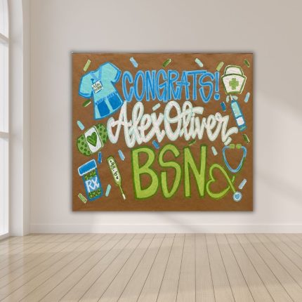 Custom nursing school graduation banner with BSN graduation graphics