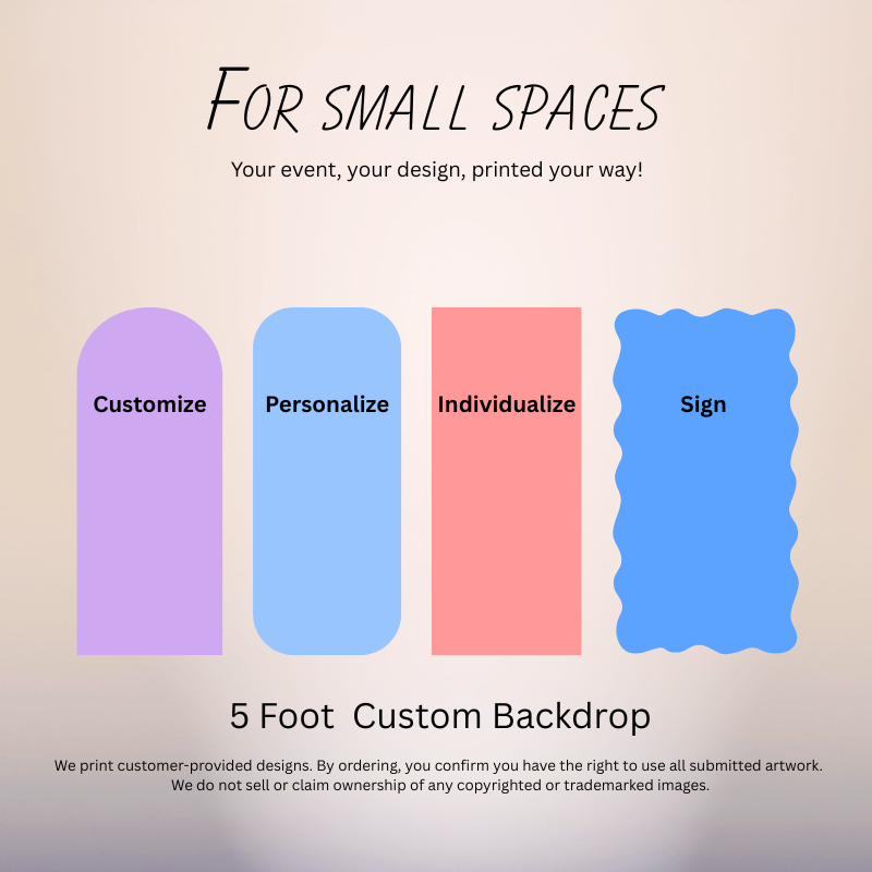 5 foot custom backdrop for small party spaces professionally printed in Oxnard California