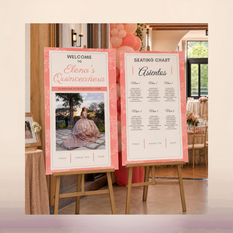 Custom Quinceañera welcome sign and matching seating chart displayed on easels in Oxnard