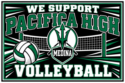 Green and black Pacifica High volleyball yard sign with a ball, net, trident emblem, and personalized Medina name.