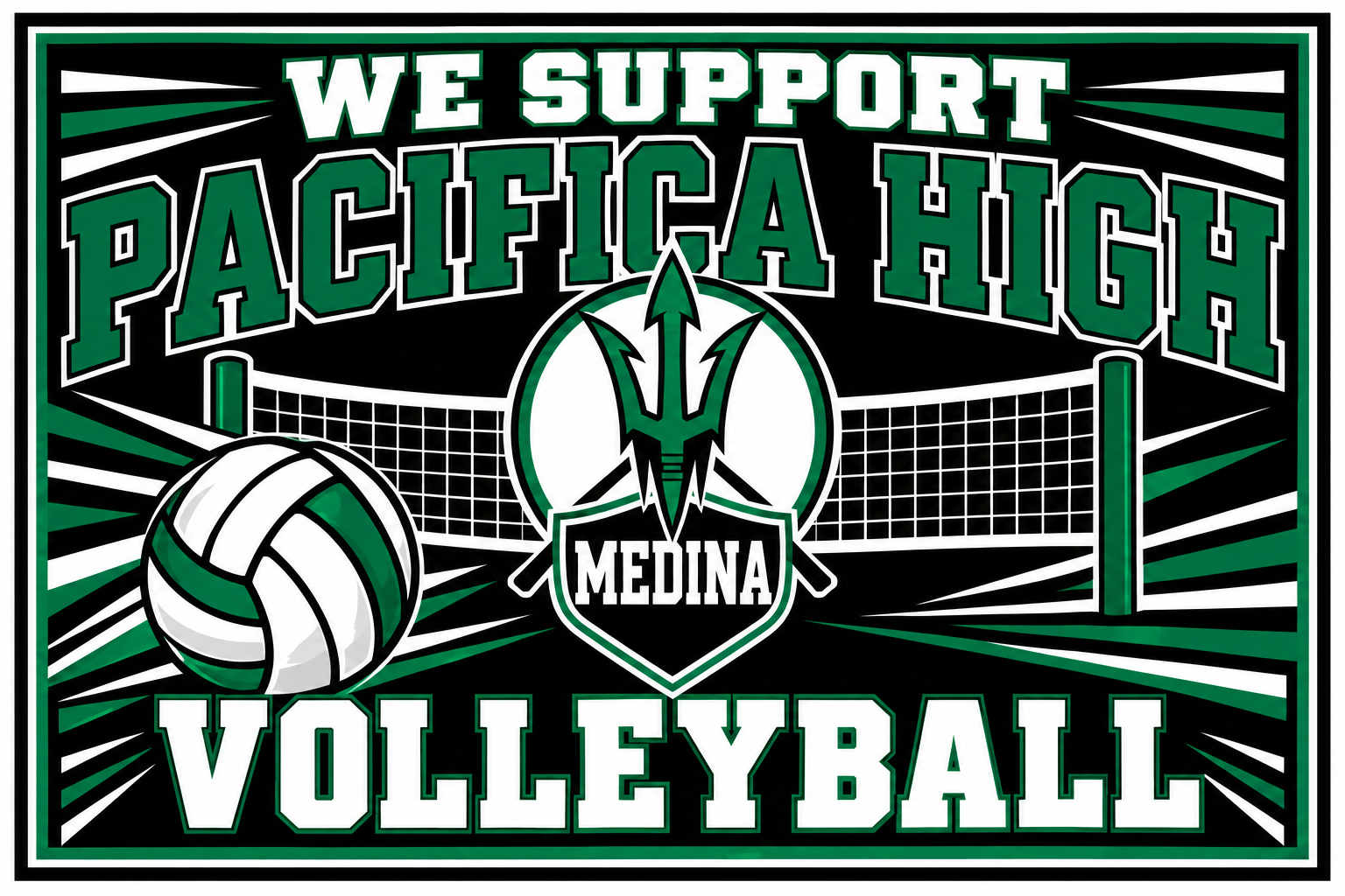 Pacifica High School Volleyball Yard Sign – Black Design Green and black Pacifica High volleyball yard sign with a ball, net, trident emblem, and personalized Medina name.
